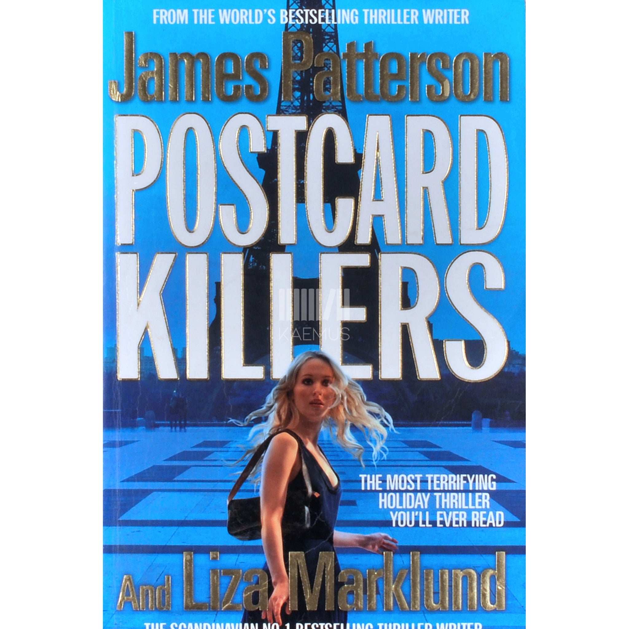 James Patterson; Liza Marklund Postcard Killers