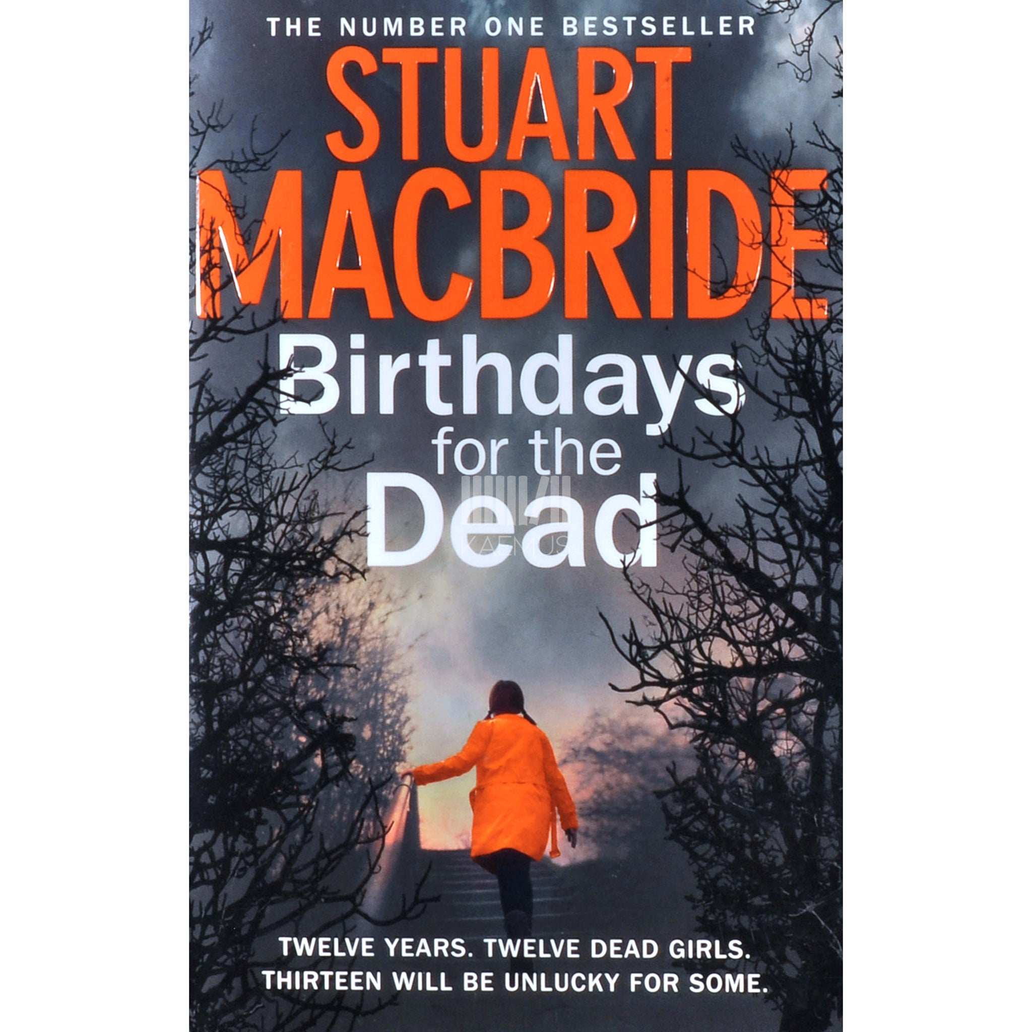 Stuart MacBride Birthdays For The Dead