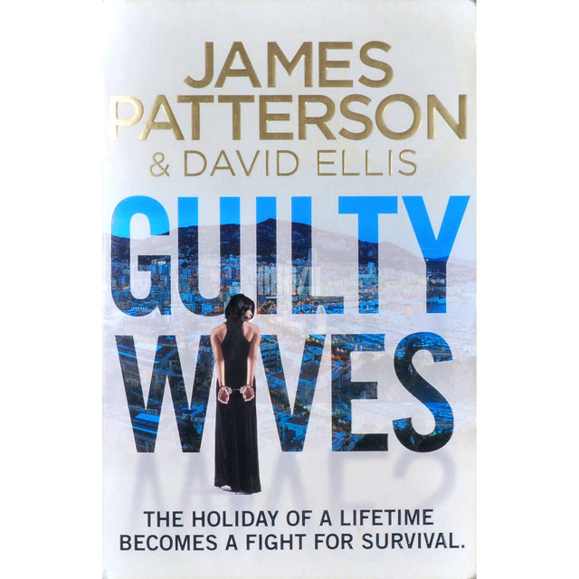 James Patterson - Guilty Wives