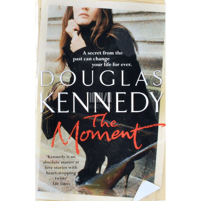 Douglas Kennedy - The Moment