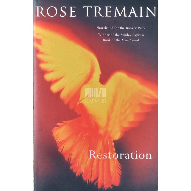 Rose Tremain - Restoration
