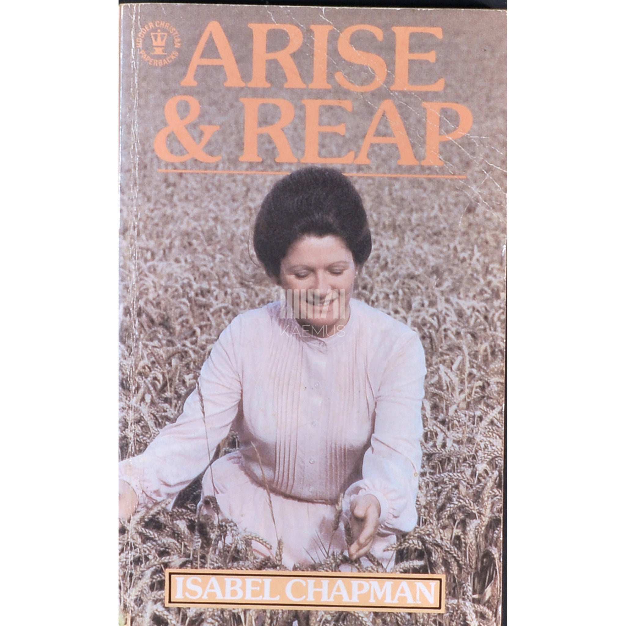 Isabel Chapman; Lucy Elphinstone Arise And Reap