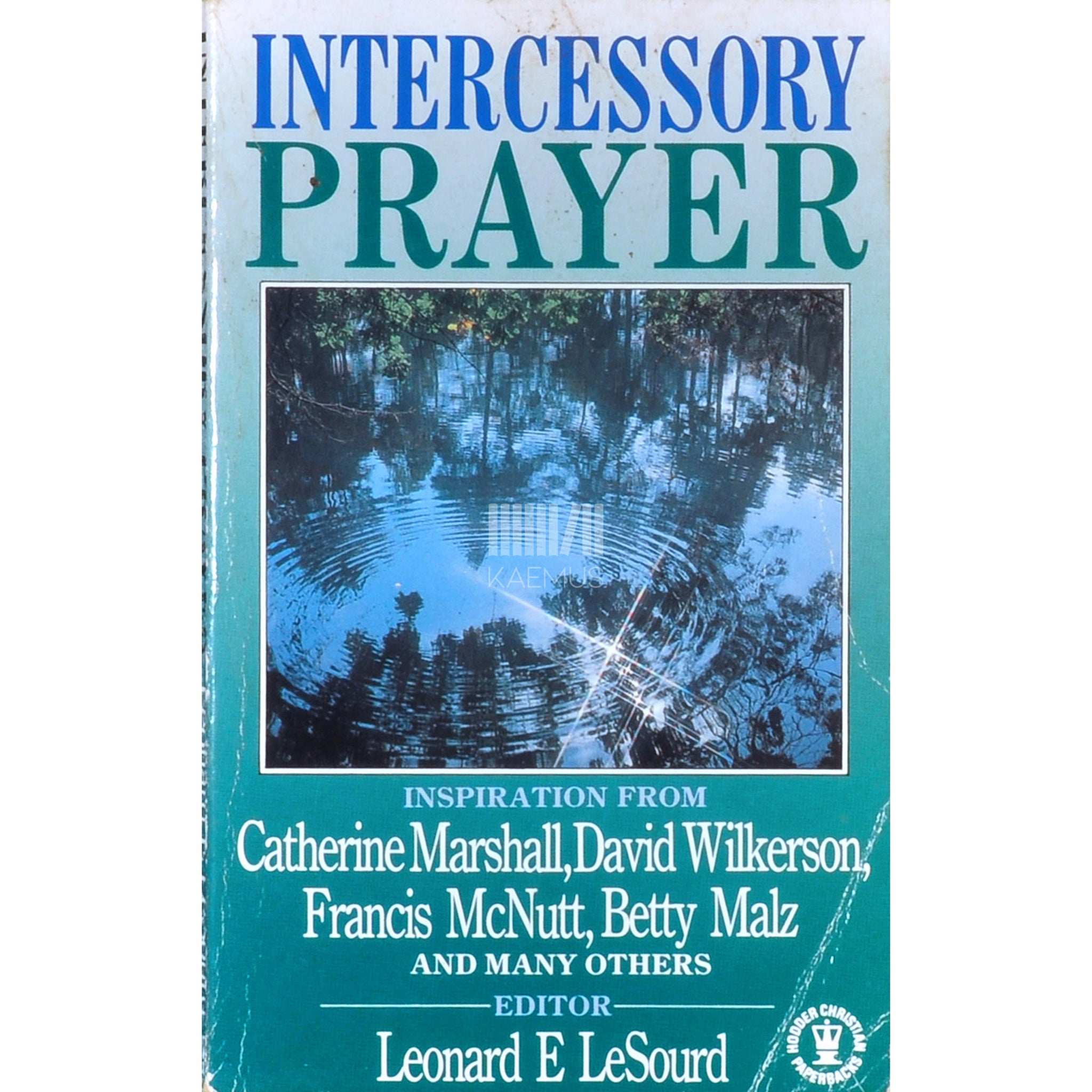 Leonard E. LeSourd Intercessory Prayer