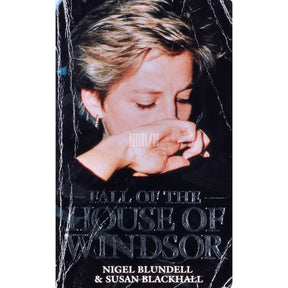 Nigel Blundell Fall Of The House Of Windsor