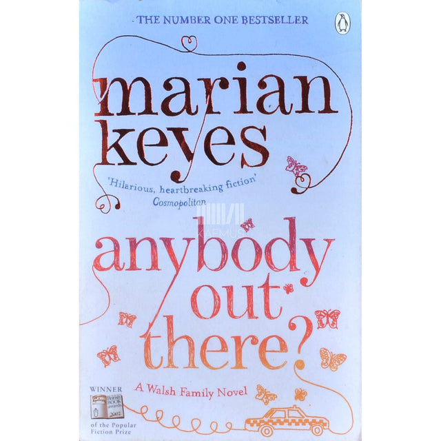 Marian Keyes - Anybody Out There?