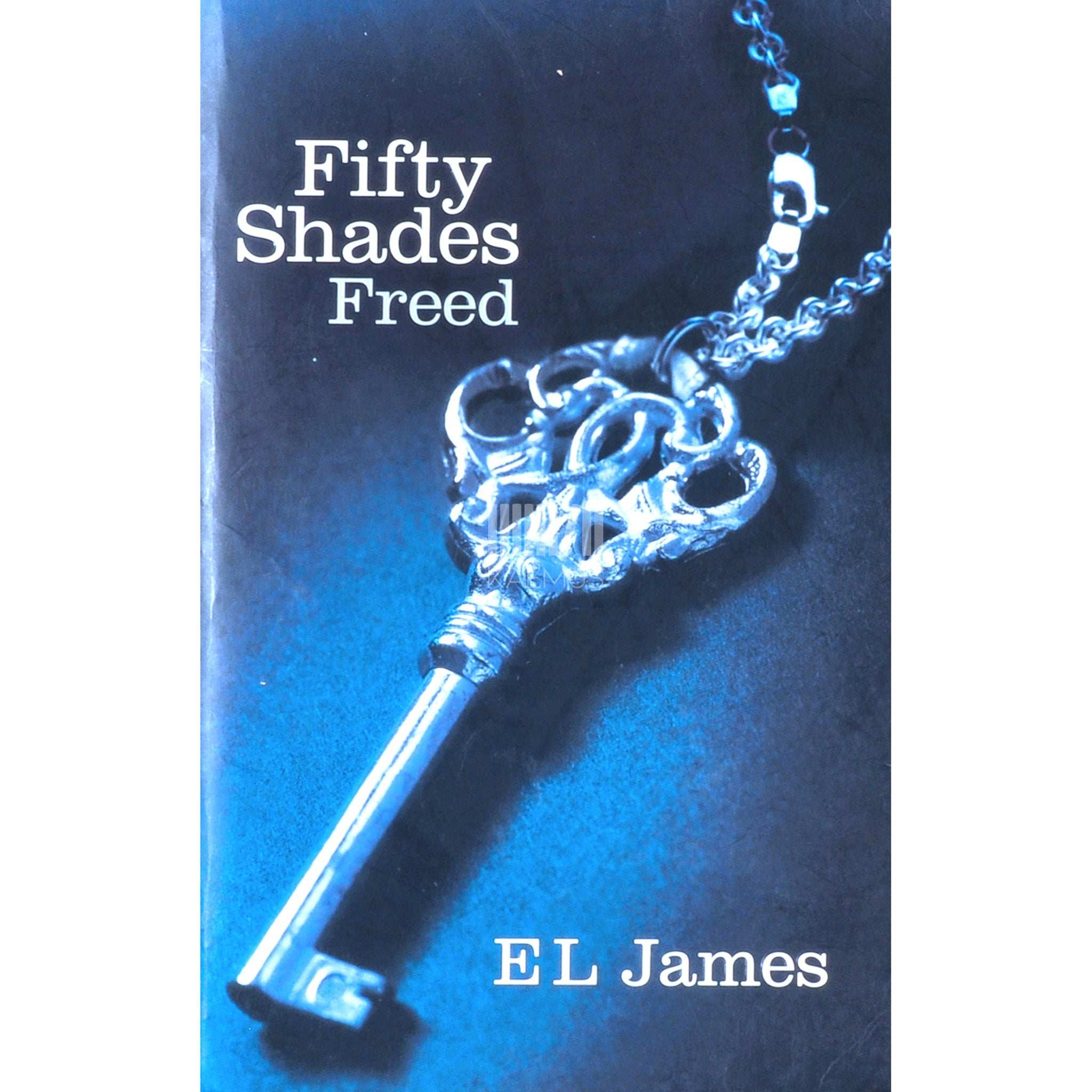 E.L. James Fifty Shades Freed