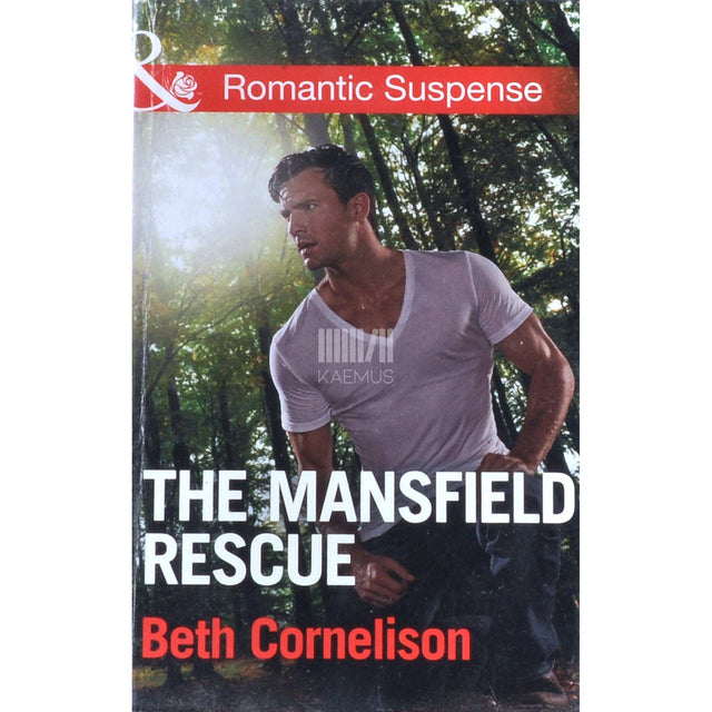 Beth Cornelison - The Mansfield Rescue