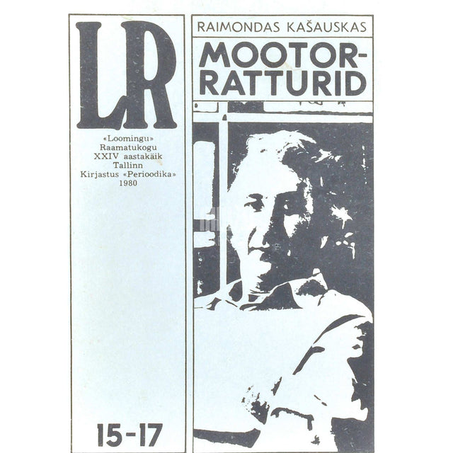 Raimondas Kašauskas - Mootorratturid