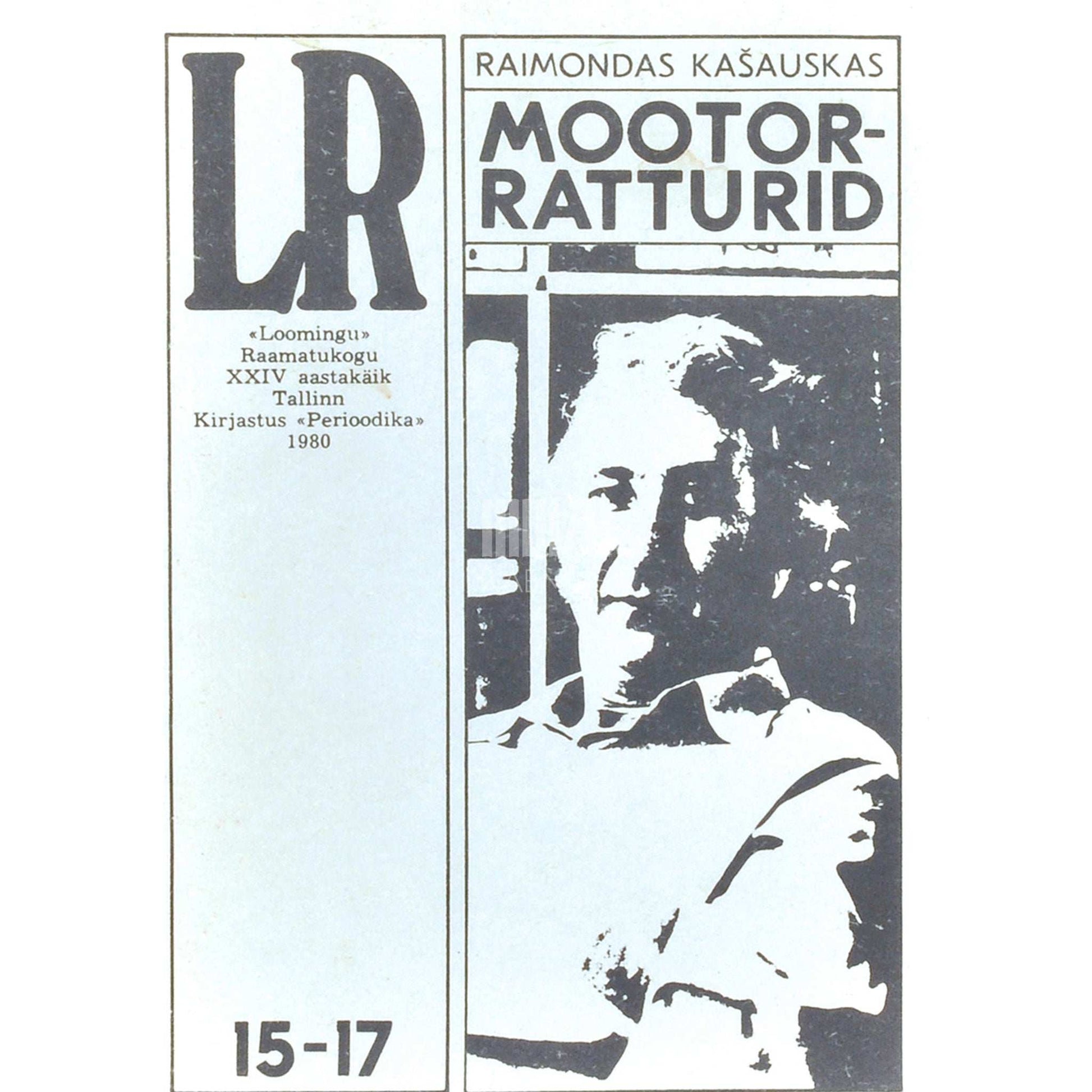 Raimondas Kašauskas - Mootorratturid