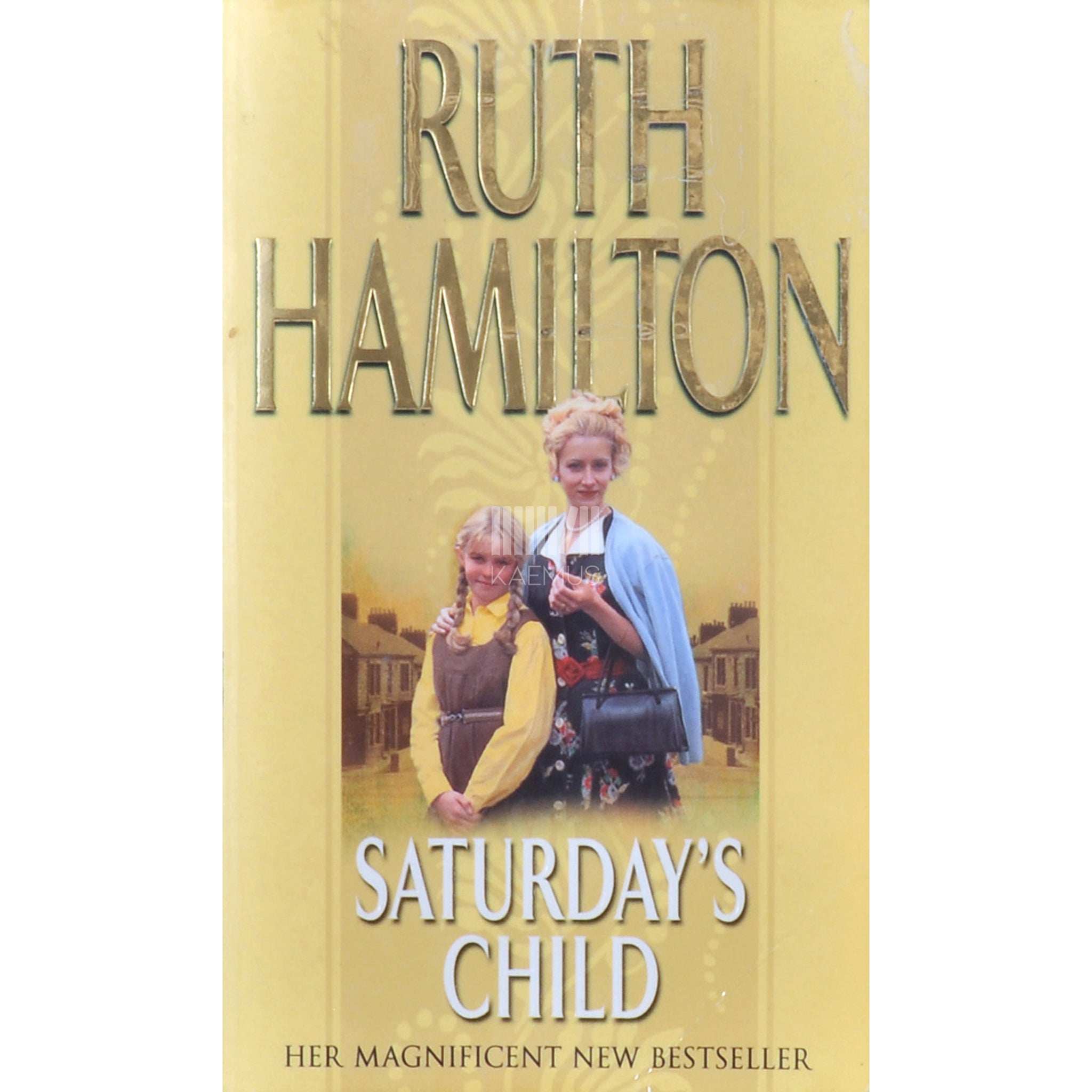 Ruth Hamilton Saturday's Child