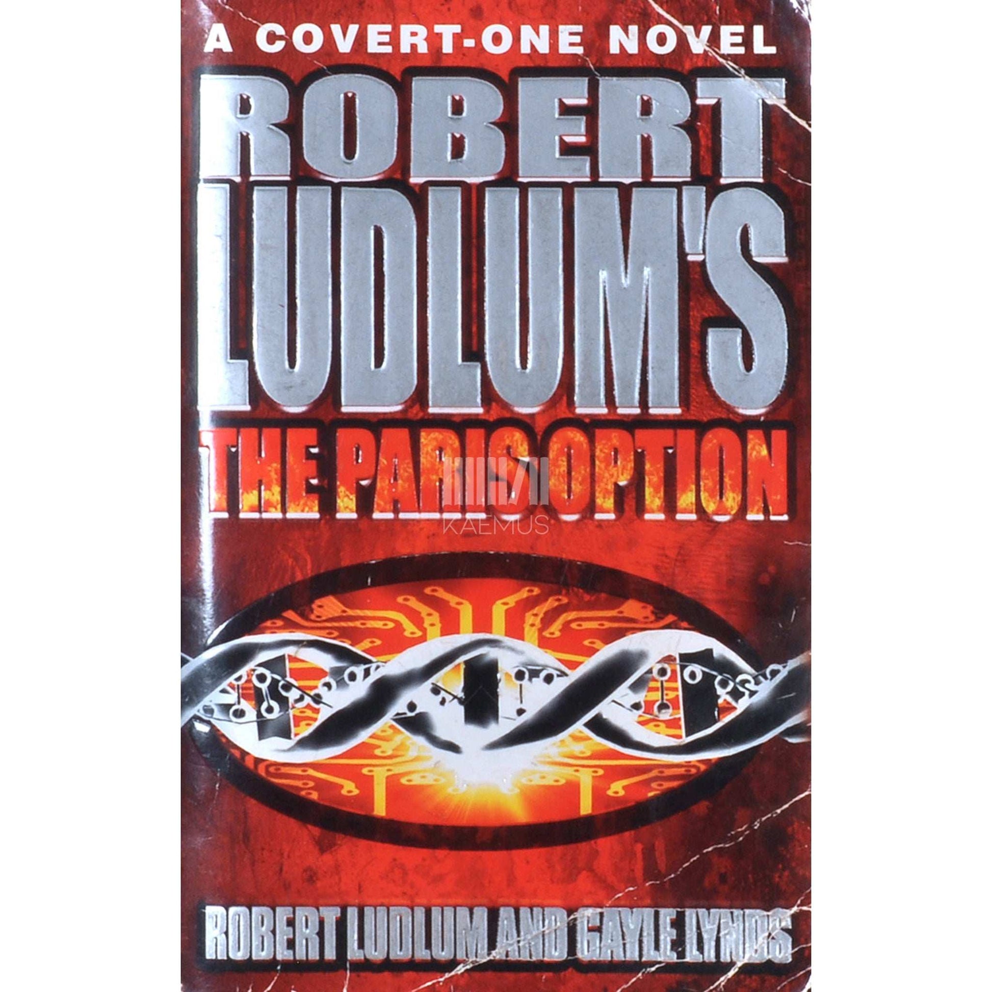 Robert Ludlum; Gayle Lynds - Robert Ludlum's The Paris Option