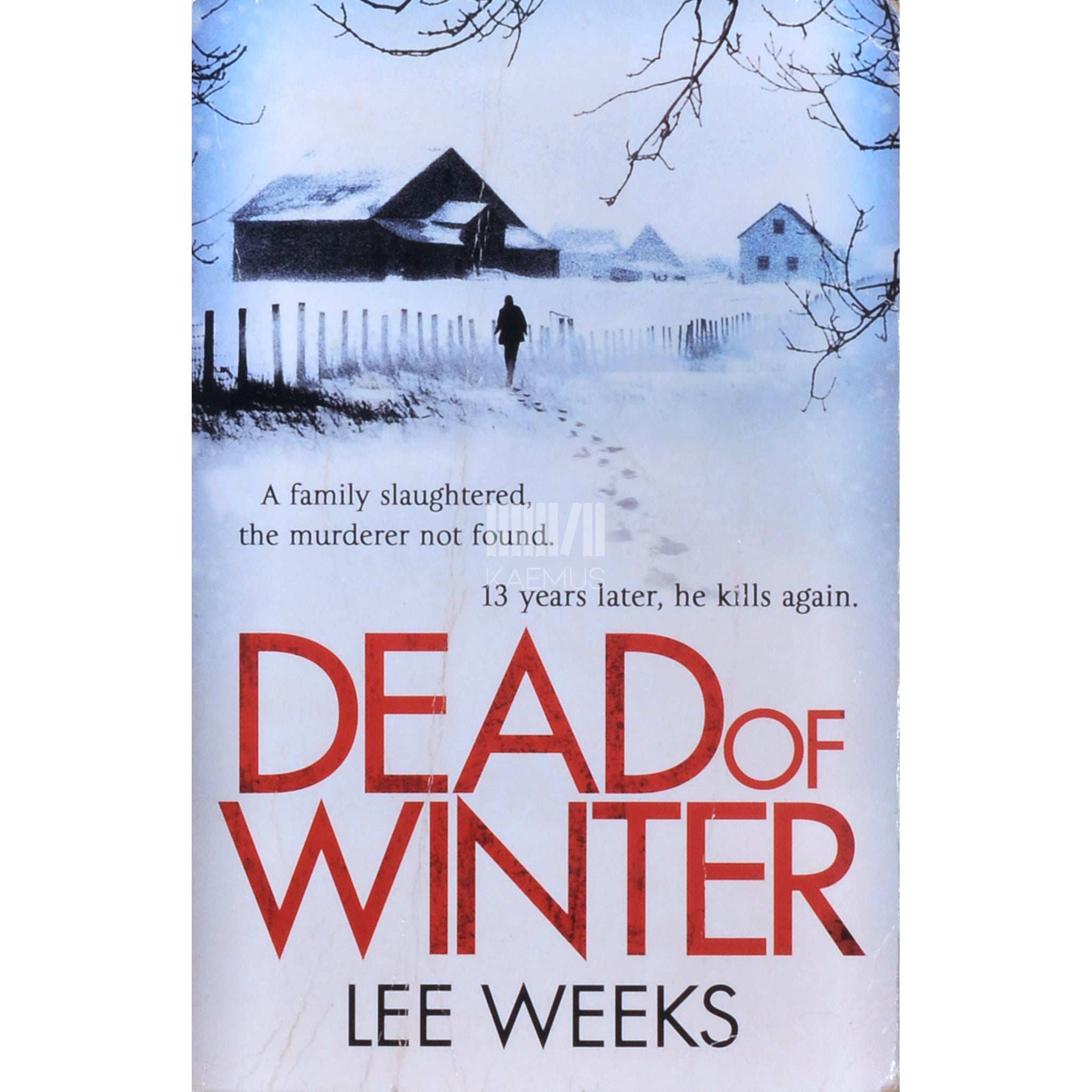 Lee Weeks Dead Of Winter