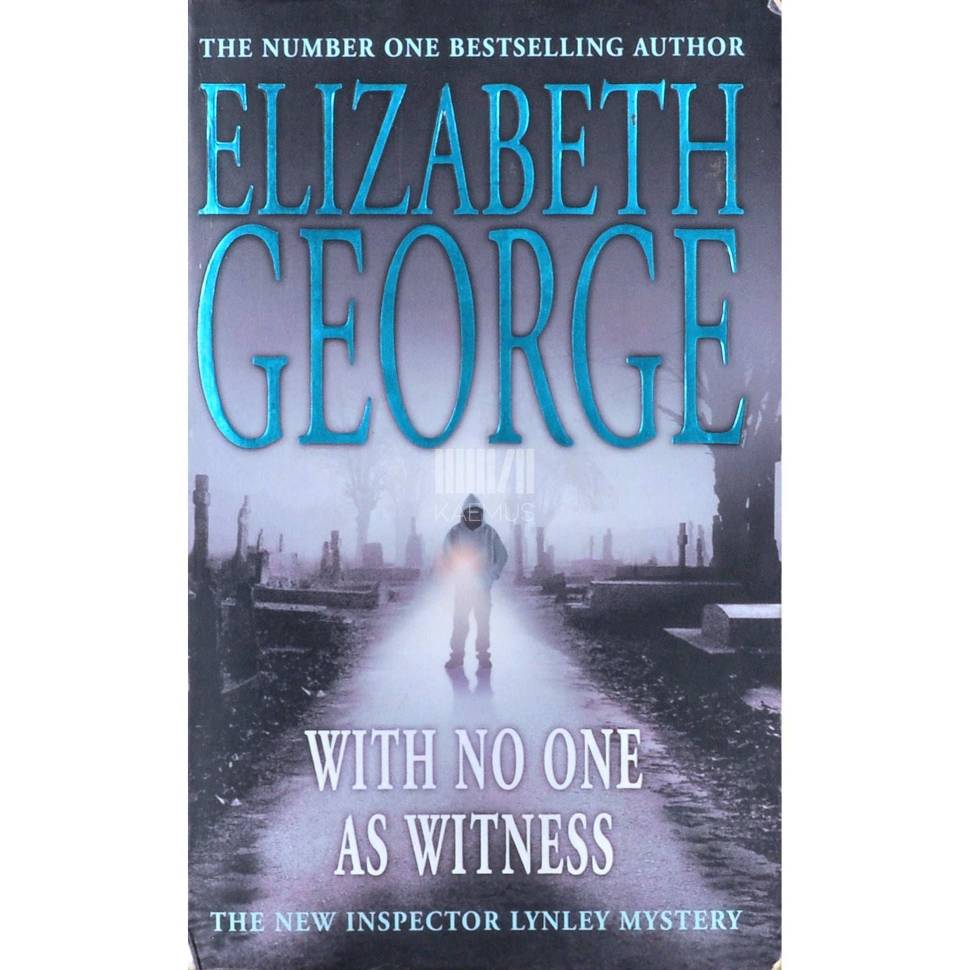 Elizabeth George - With No One As Witness