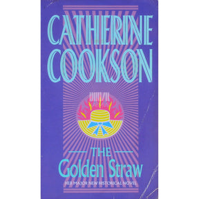 Catherine Cookson The Golden Straw
