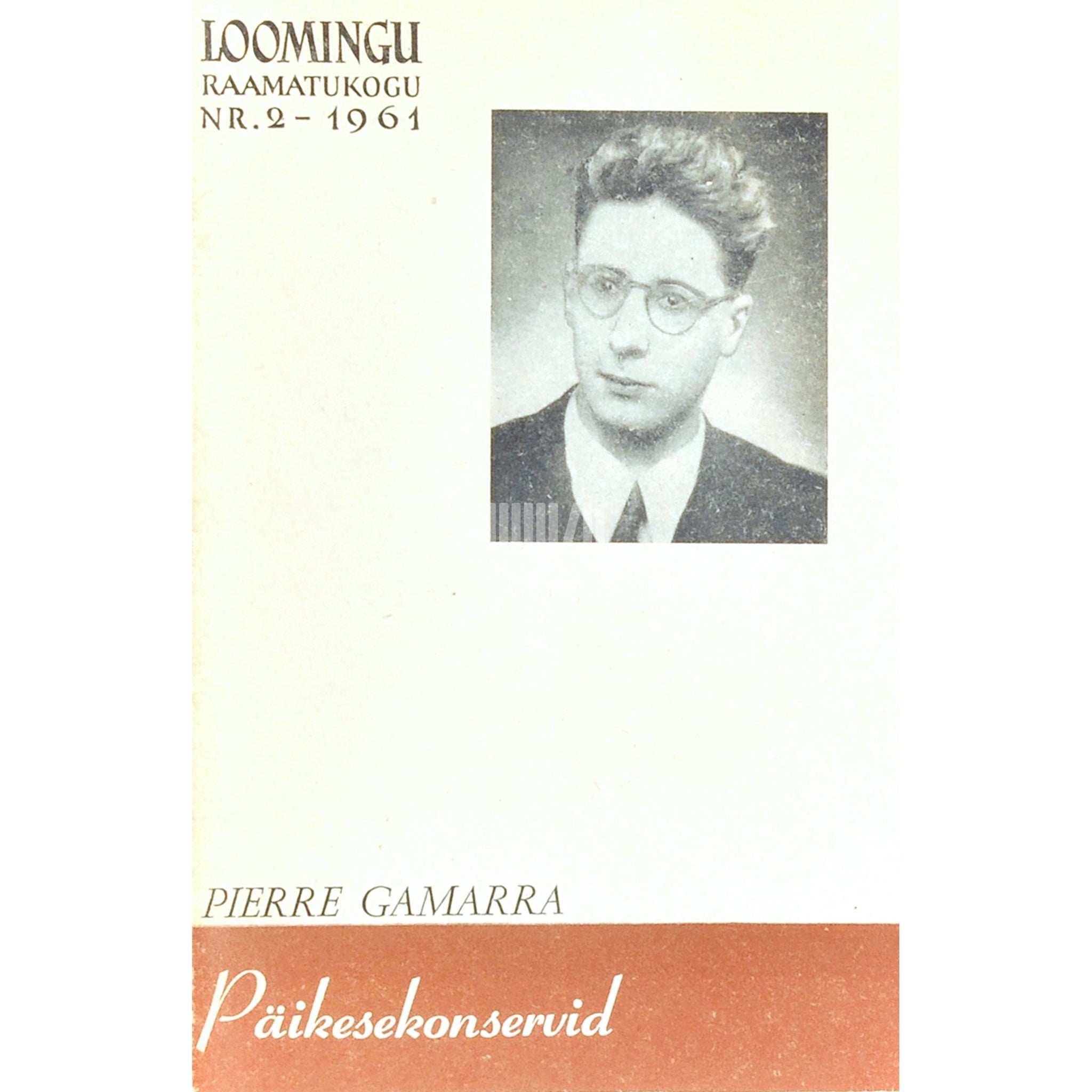 Pierre Gamarra Päikesekonservid