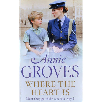Annie Groves - Where The Heart Is