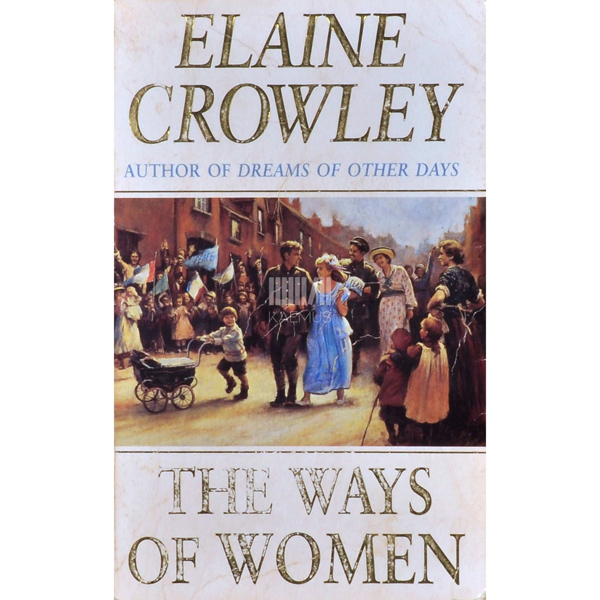 Elaine Crowley - The Ways Of Women