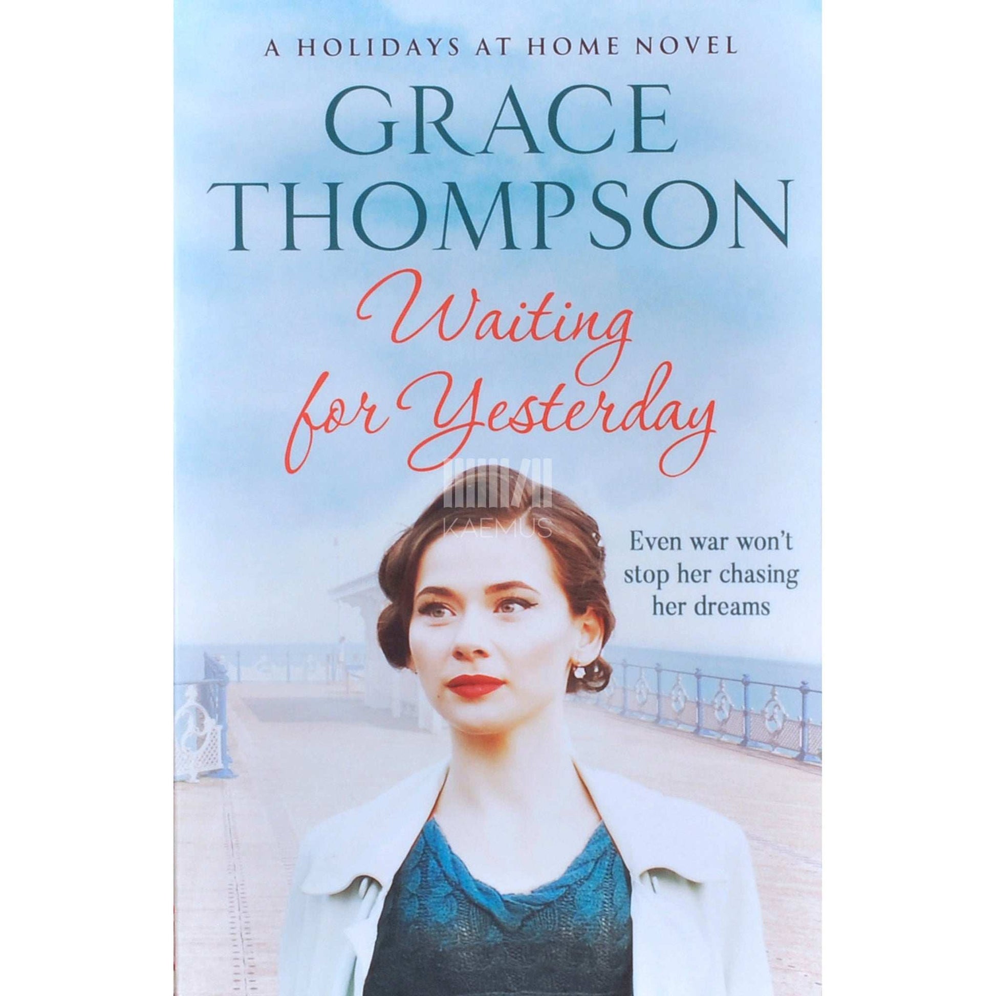 Grace Thompson - Waiting For Yesterday