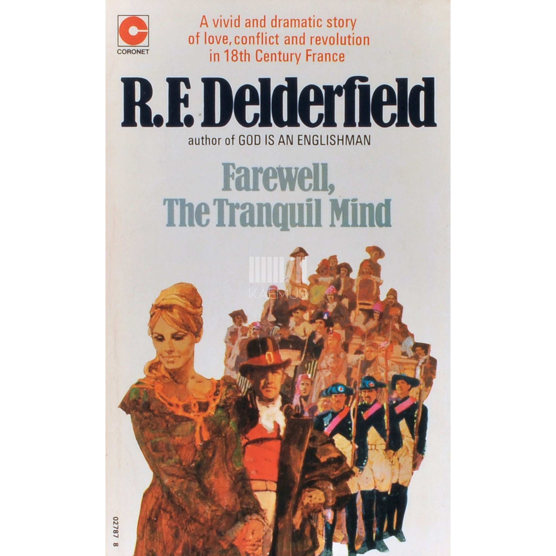 R.F. Delderfield - Farewell The Tranquil Mind