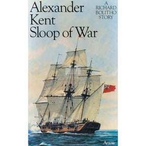 Alexander Kent Sloop Of War