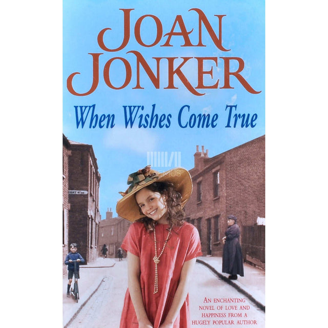 Joan Jonker - When Wishes Come True