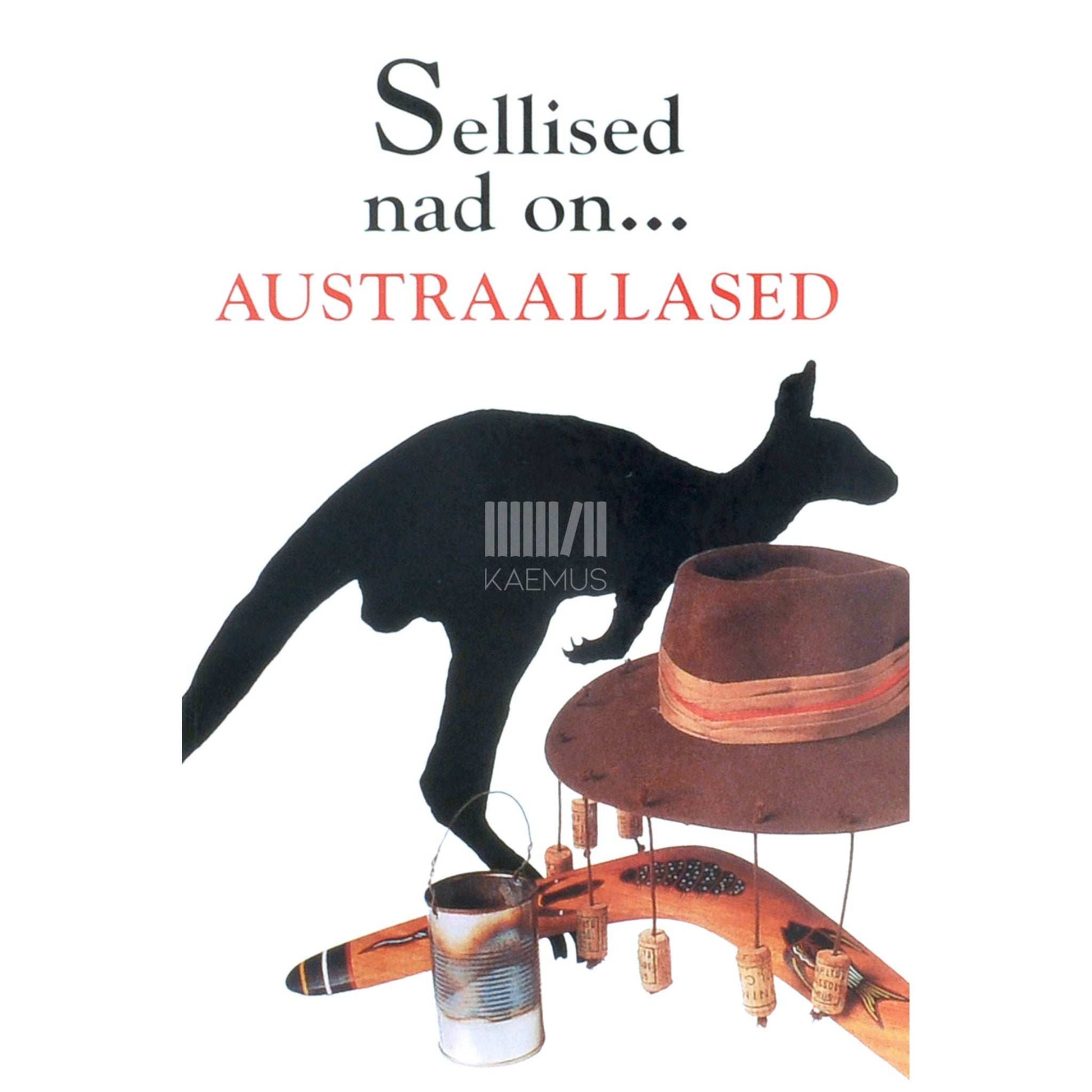 Ken Hunt - Sellised nad on... austraallased