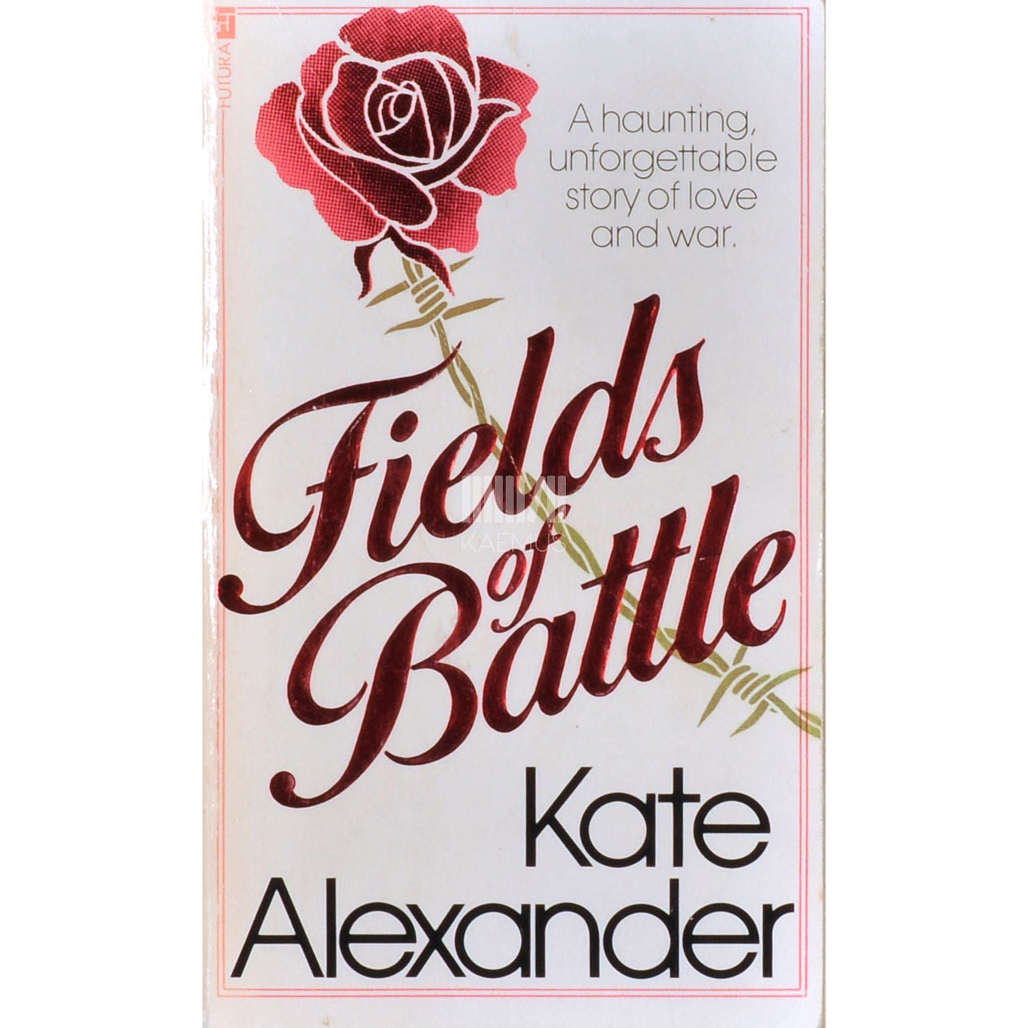 Kate Alexander Fields Of Battle