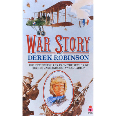 Derek Robinson - War Story