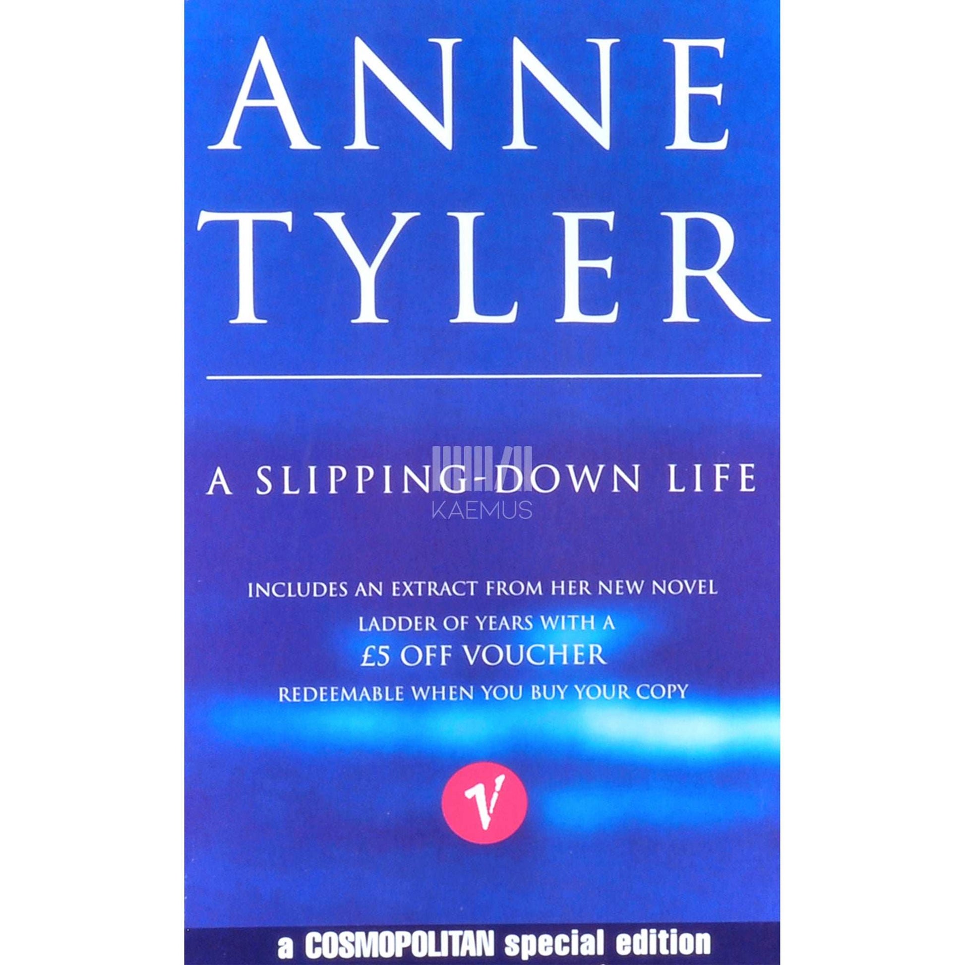 Anne Tyler - A Slipping-Down Life
