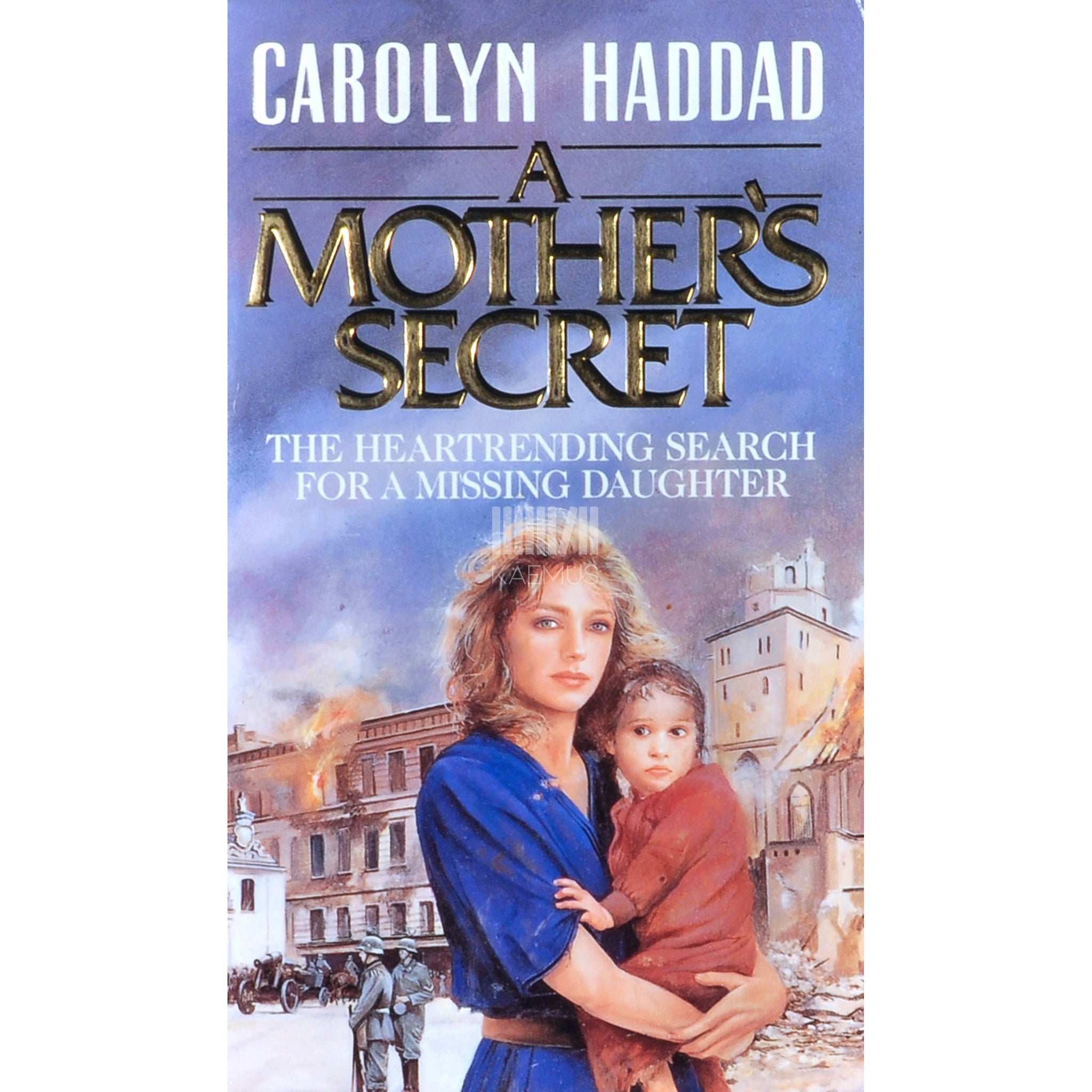 Carolyn Haddad A Mother's Secret