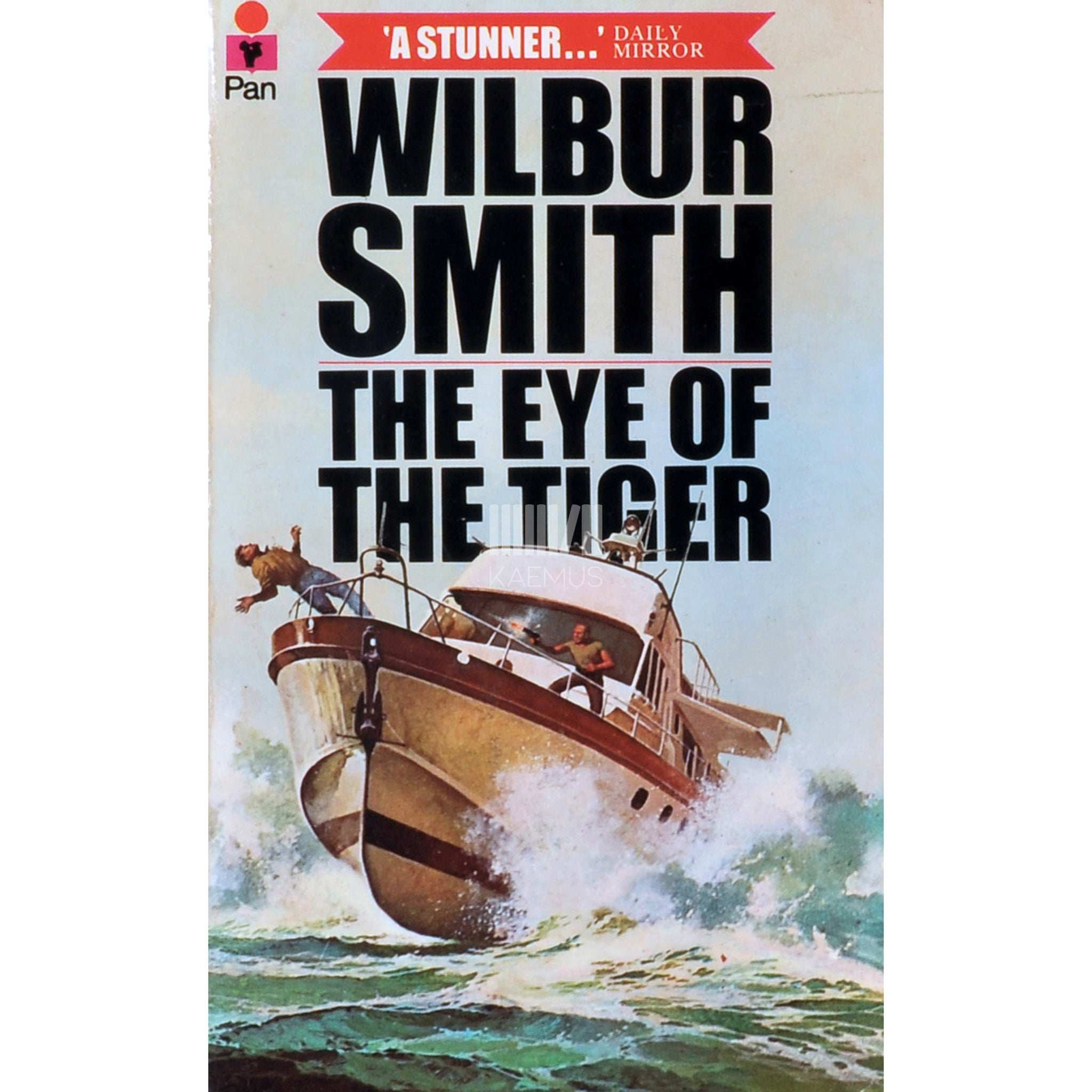 Wilbur Smith The Eye Of The Tiger