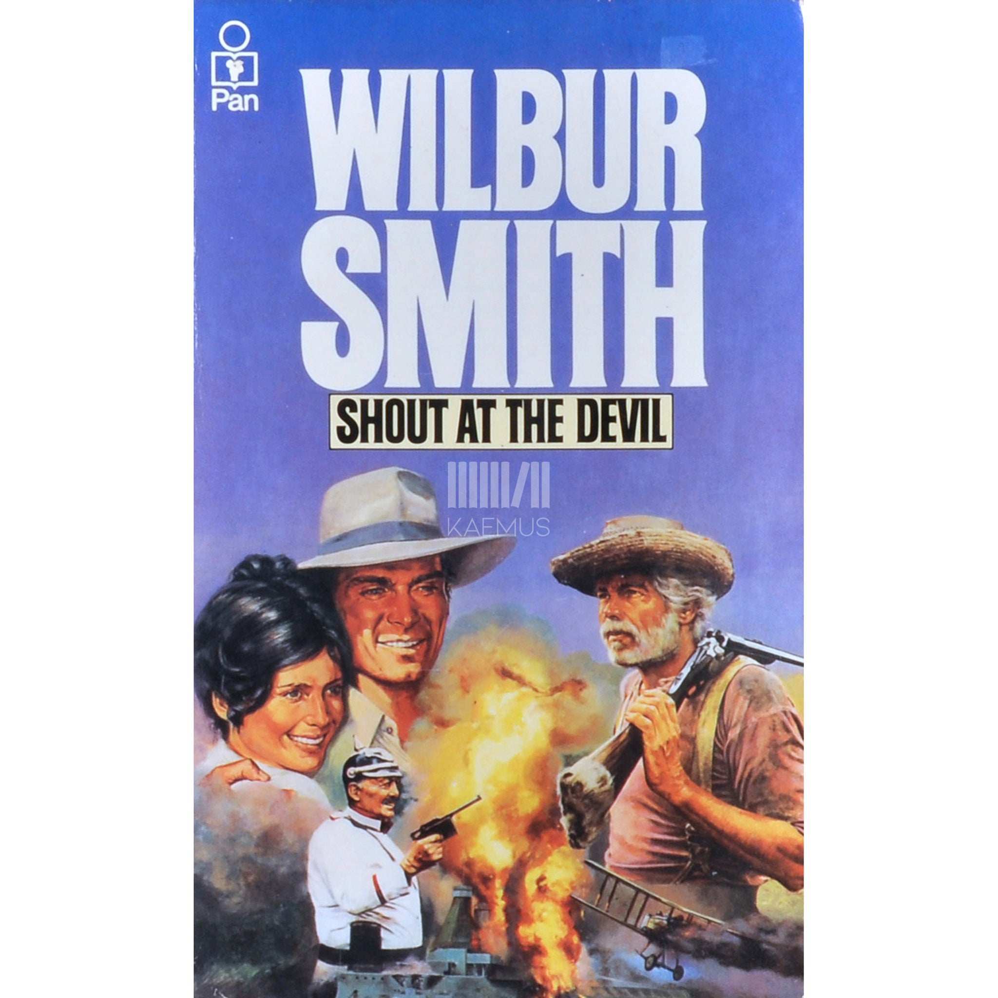 Wilbur Smith Shout At The Devil