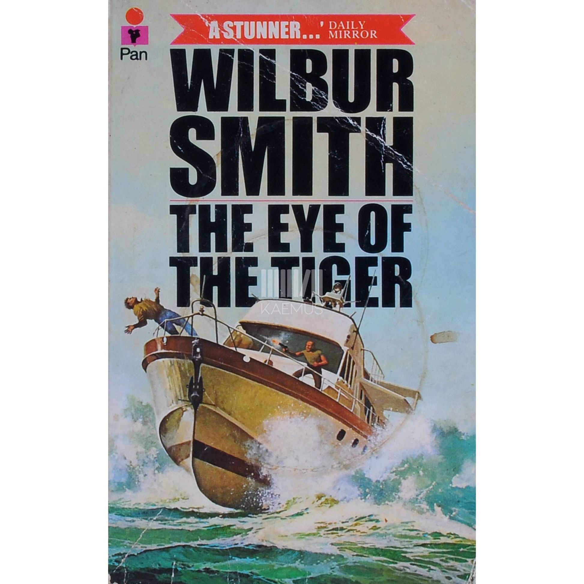 Wilbur Smith - The Eye Of The Tiger