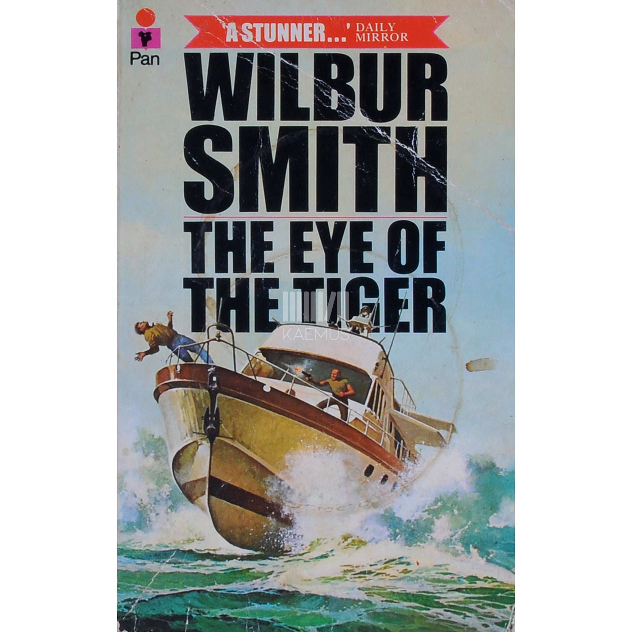 Wilbur Smith The Eye Of The Tiger