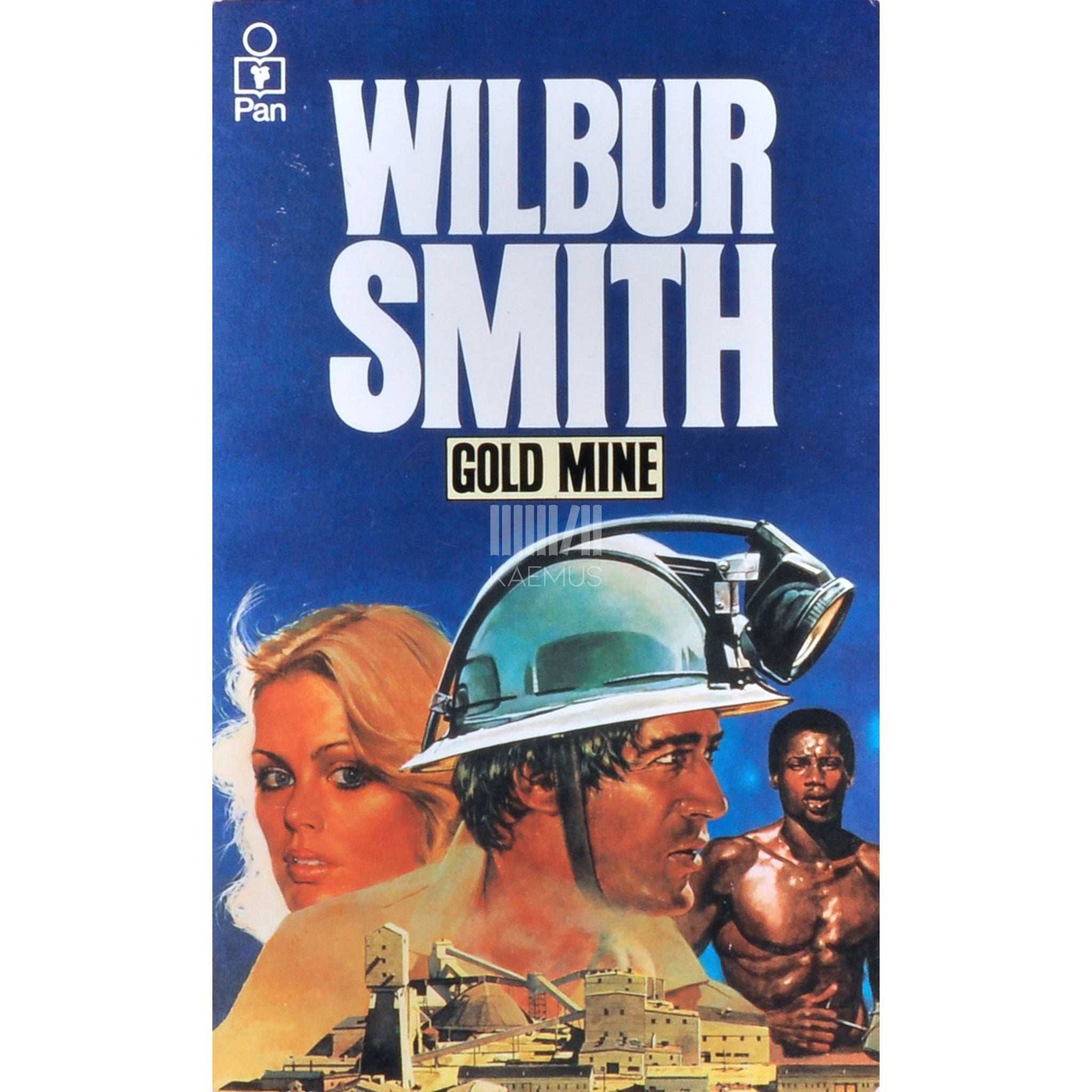 Wilbur Smith - Gold Mine
