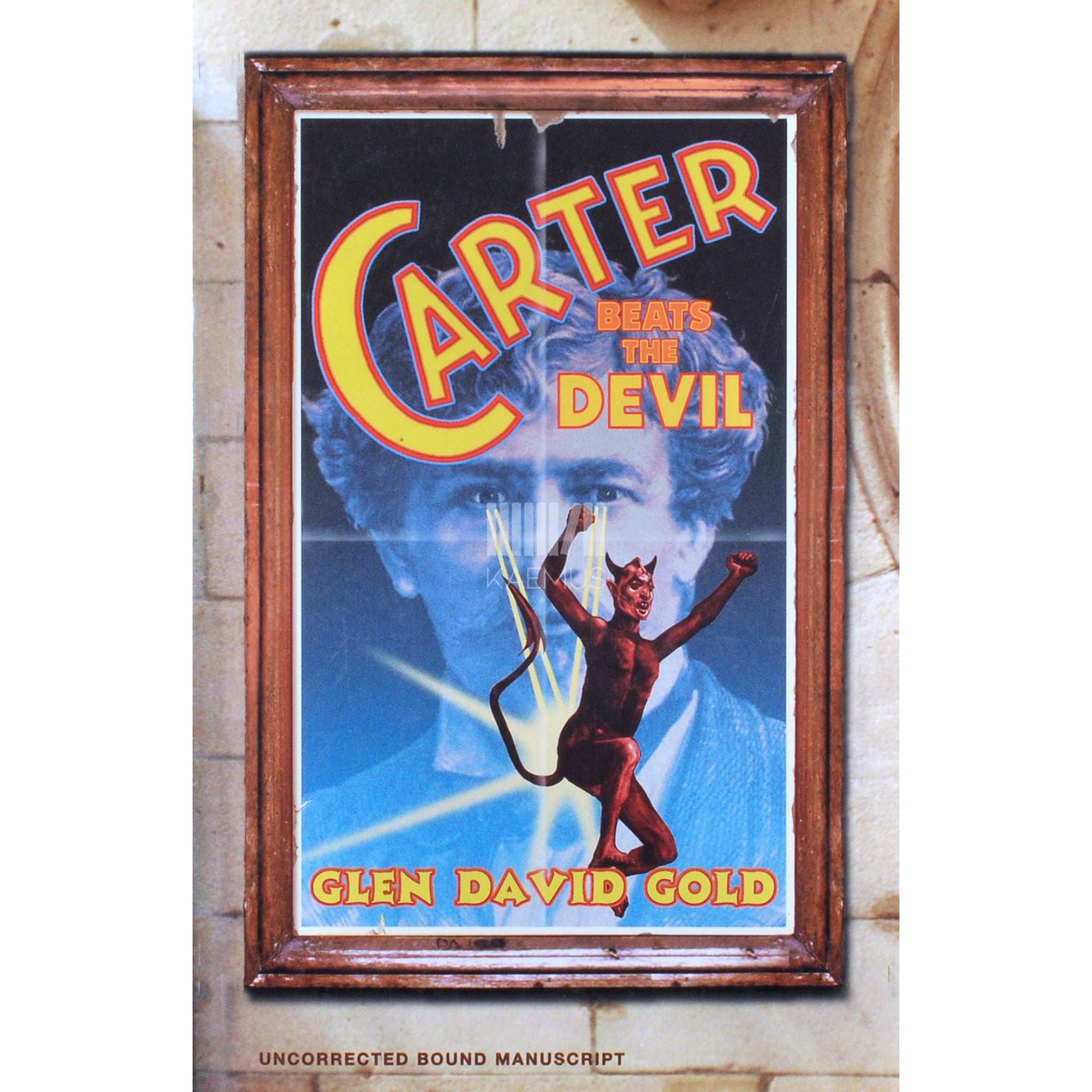Glen David Gold Carter Beats The Devil