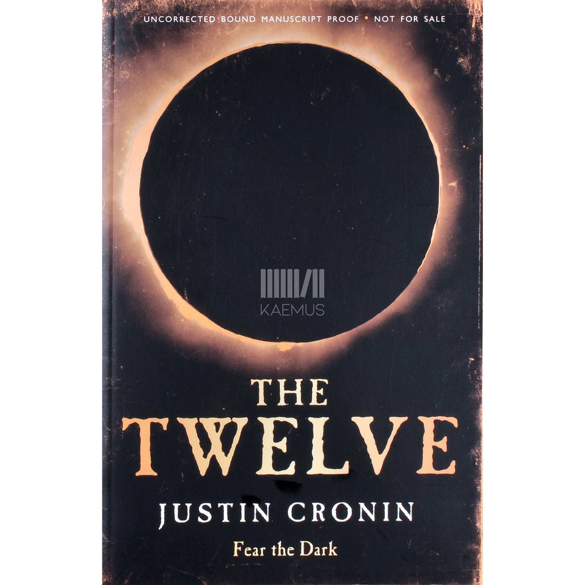 Justin Cronin - The Twelve