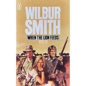 Wilbur Smith When The Lion Feeds