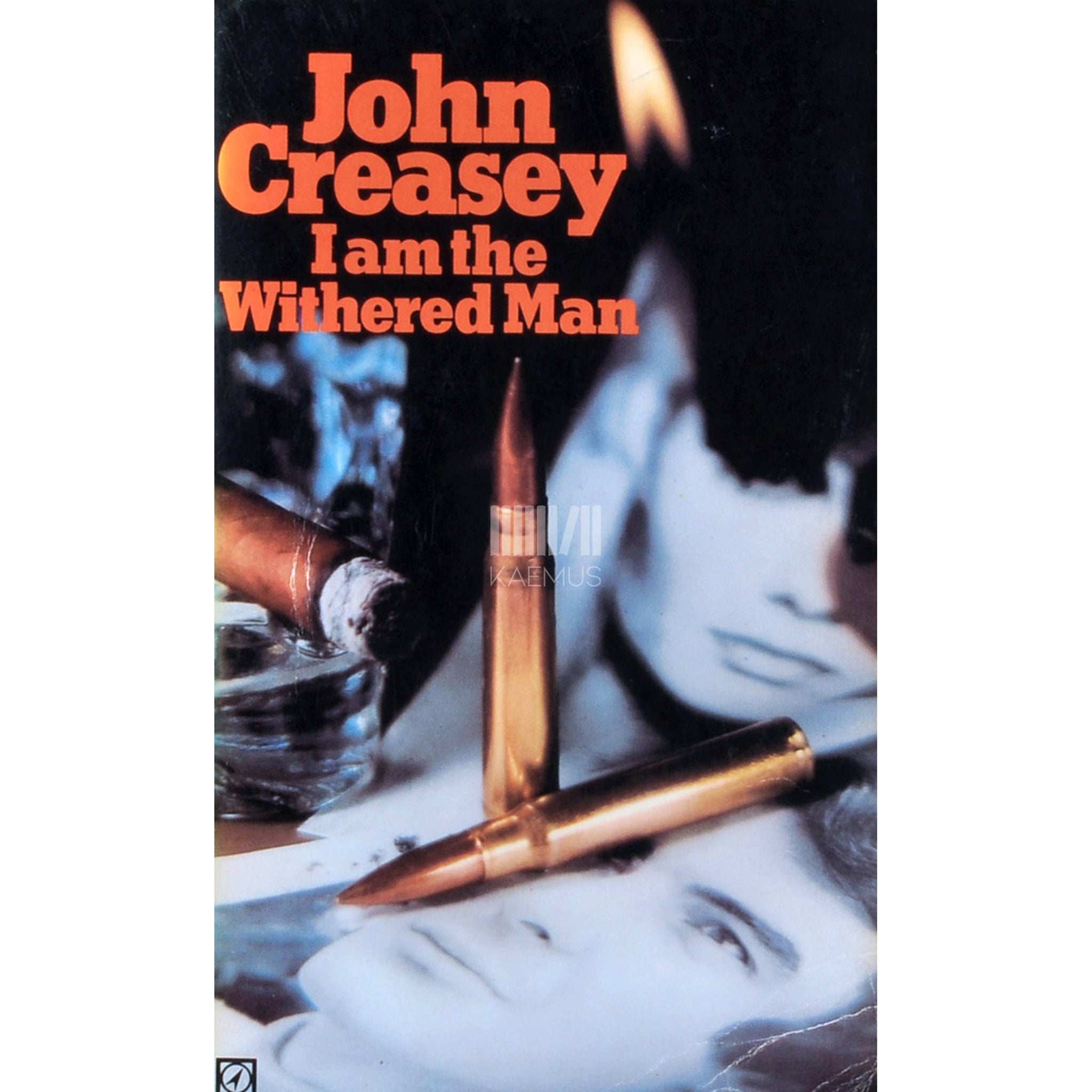John Creasey I Am The Withered Man