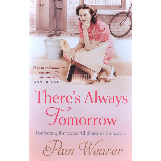 Pam Weaver - There's Always Tomorrow