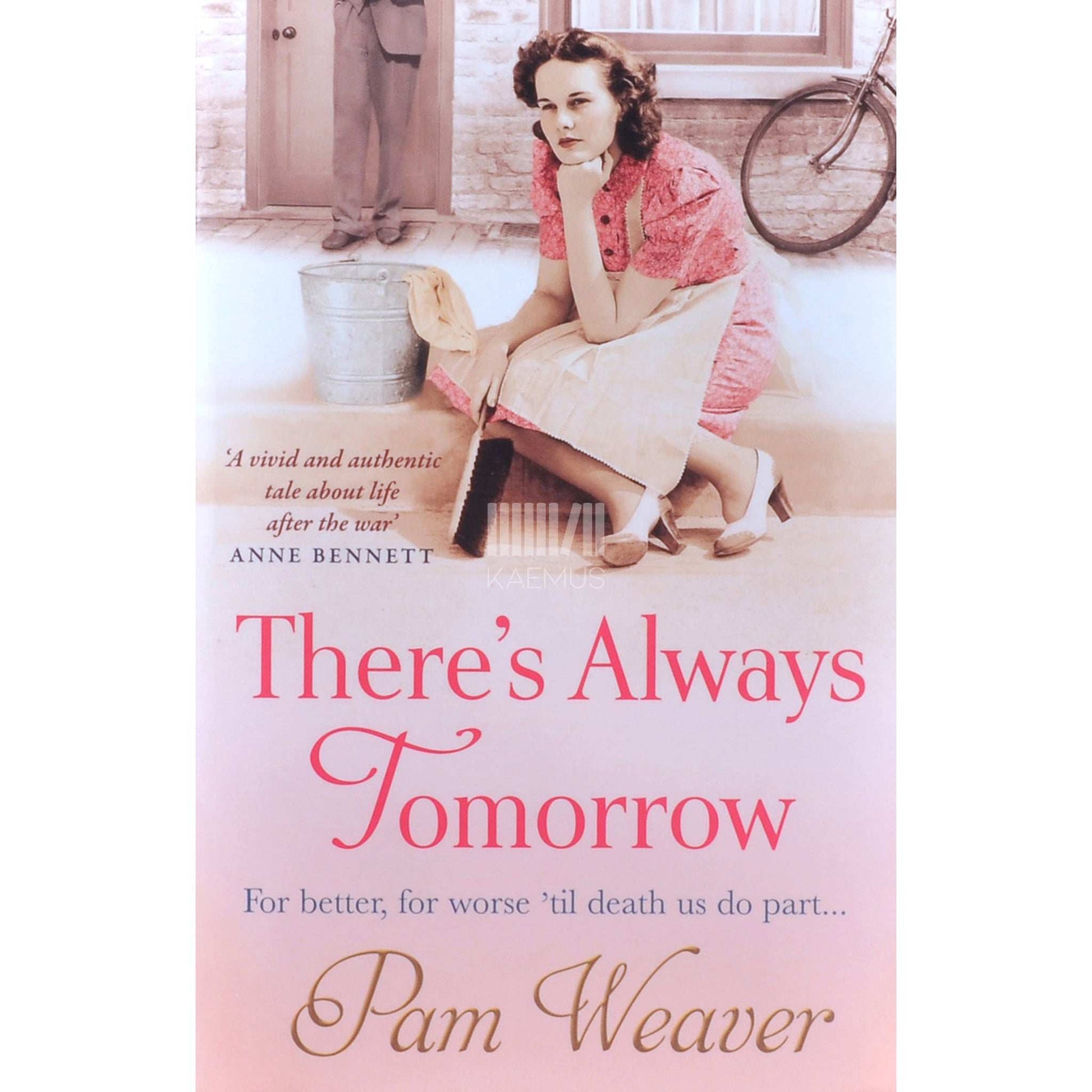 Pam Weaver - There's Always Tomorrow