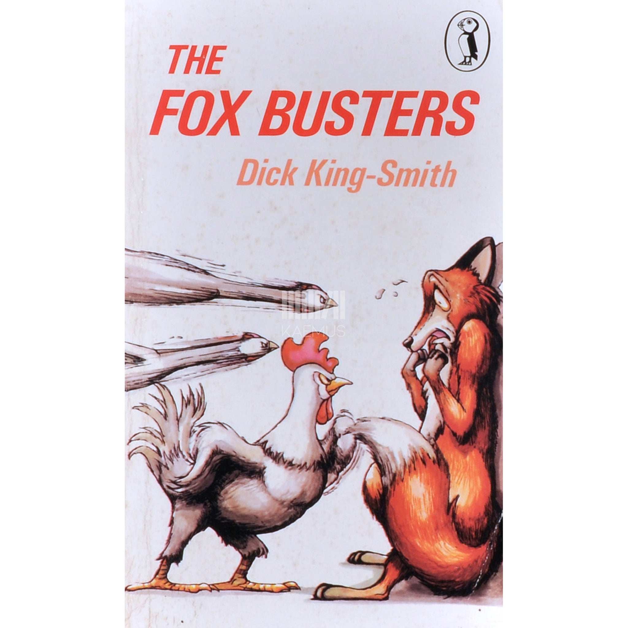 Dick King-Smith The Fox Busters