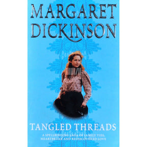Margaret Dickinson Tangled Threads