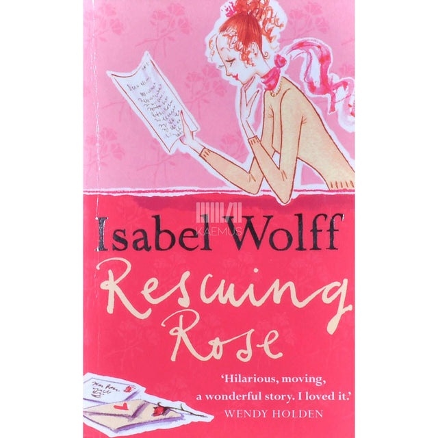 Isabel Wolff - Rescuing Rose