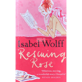 Isabel Wolff Rescuing Rose