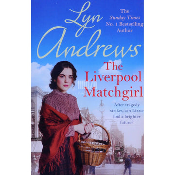 Lyn Andrews - The Liverpool Matchgirl