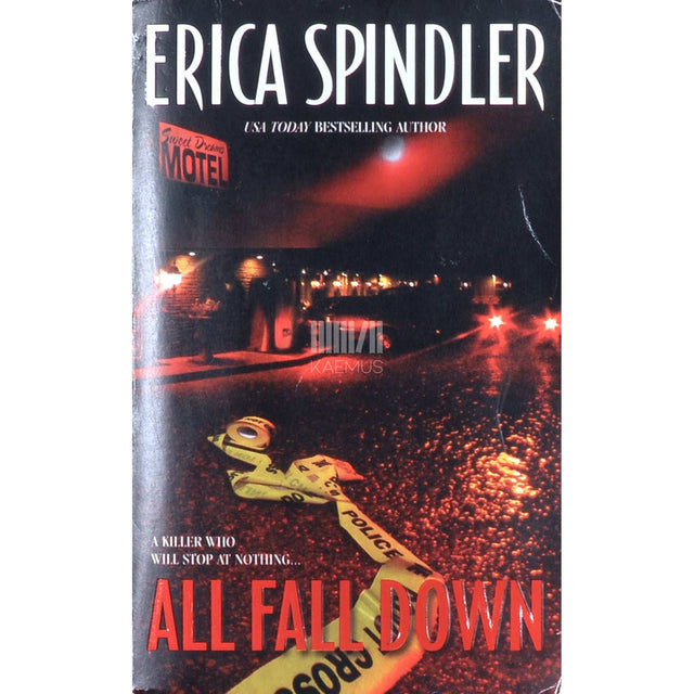 Erica Spindler - All Fall Down