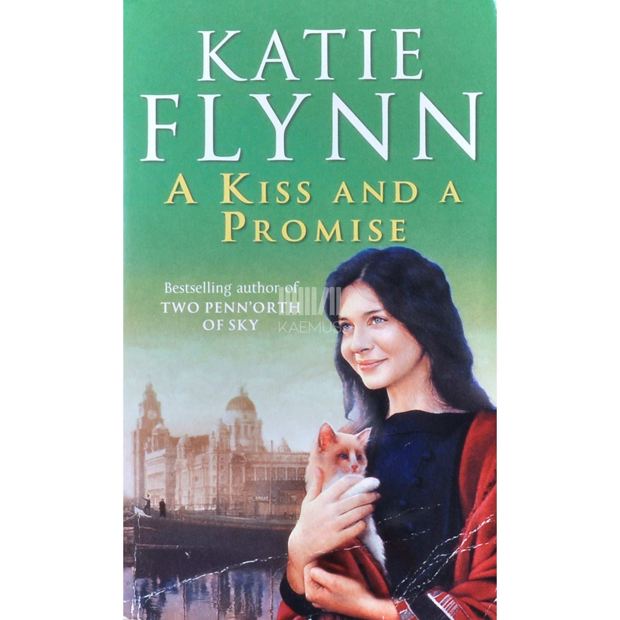 Katie Flynn A Kiss And A Promise