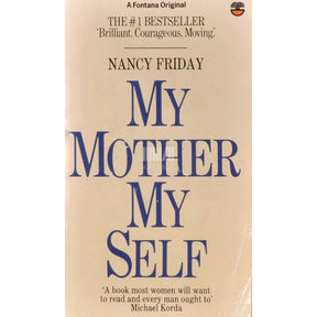 Nancy Friday My Mother/My Self