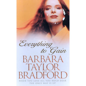 Barbara Taylor Bradford Everything To Gain